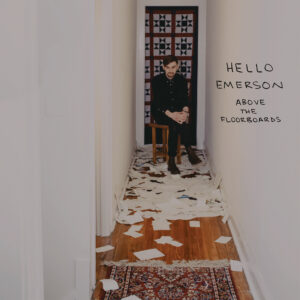 K&F 038 Hello Emerson - Above The Floorboards (LP)